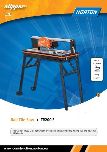 Rail Tile Saw TR200 E - Norton Construction Products