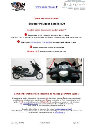 Scooter Peugeot Satelis 500 Fixation GPS - RAM Mount