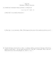 Math 331 Worksheet on Binary Structures 1. Consider the ...