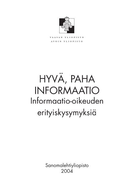 Hyvä, paha informaatio