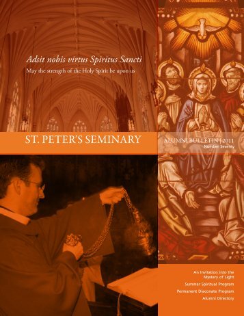 Issue Number Seventy: 2011 - St. Peter's Seminary