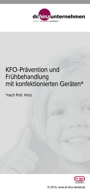 KFO-PrÃ¤vention und FrÃ¼hbehandlung mit konfektionierten ... - dr. hinz