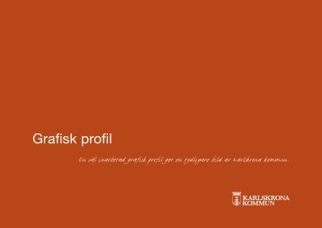 Grafisk profil 110701 - Karlskrona kommun