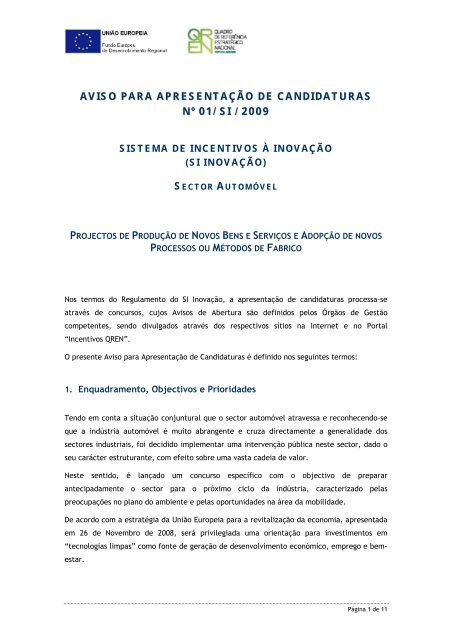 Aviso para Apresentação de Candidaturas n.º 01/SI/2009 - Qren