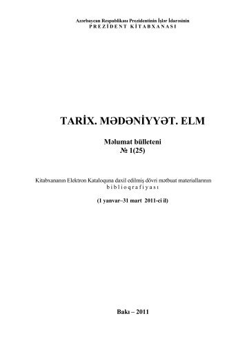 TARÄ X. MÆDÆNÄ YYÆT. ELM - Prezident KitabxanasÄ±