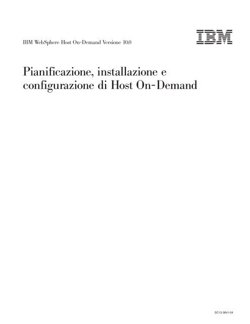 Pianificazione, installazione e configurazione di Host On-Demand