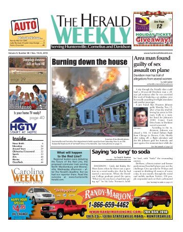 Burning down the house - Carolina Weekly Newspapers