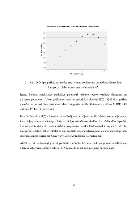 IzglÄ«tÄ«bas darbÄ«bas pÄtÄ«jums e-studiju vidÄ - LiepÄjas UniversitÄte