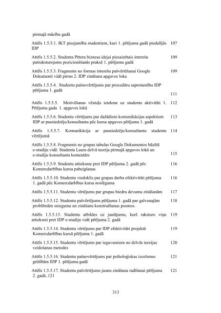 IzglÄ«tÄ«bas darbÄ«bas pÄtÄ«jums e-studiju vidÄ - LiepÄjas UniversitÄte