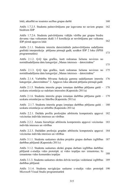 IzglÄ«tÄ«bas darbÄ«bas pÄtÄ«jums e-studiju vidÄ - LiepÄjas UniversitÄte