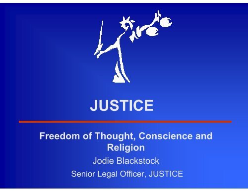 Article 9: Faith and the Law - presentation - Justice