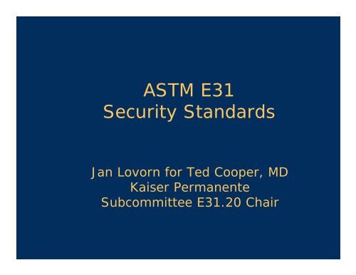 ASTM E31 Security Standards