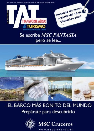 Se escribe MSC FANTASIA pero se lee... ...EL BARCO ... - TAT Revista