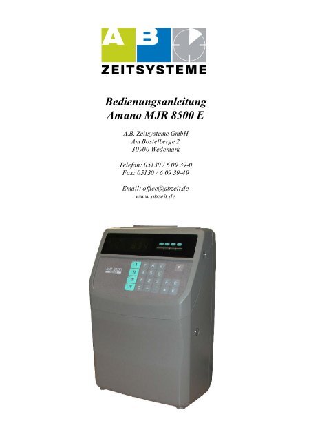 Bedienungsanleitung Amano MJR 8500 E - Stempeluhren-Shop.de