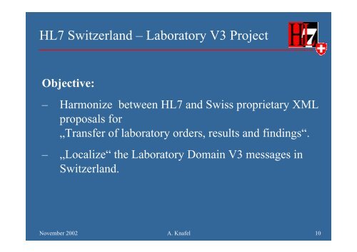 V3 Laboratory Domain Overview „Lab Report“ Localization in ... - HL7