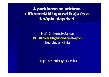 A parkinson szindróma differenciáldiagnosztikája és a terápia ...