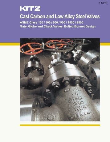 KITZ Cast Carbon and Low Alloy Steel Valves - Associated Valve
