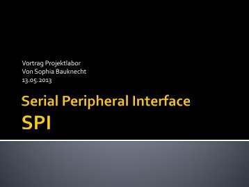 Serial Peripheral Interface - Projektlabor