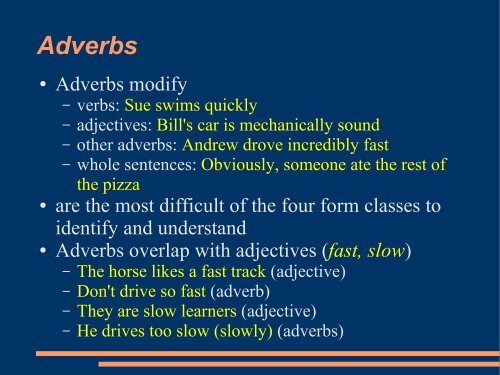 Form Class Words: Adjectives/ Adverbs