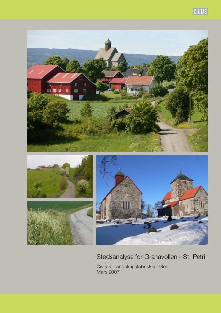 Stedsanalyse for Granavollen - St. Petri - Gran kommune
