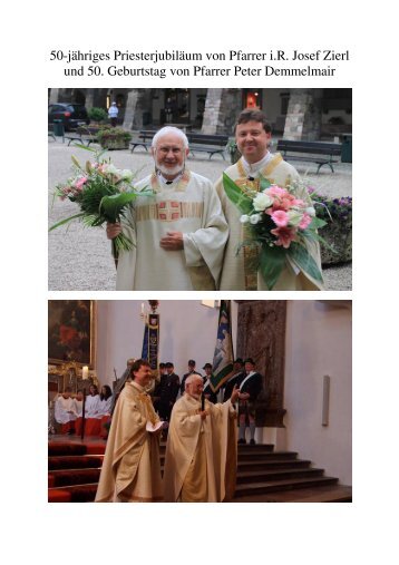 50-jähriges Priesterjubiläum von Pfarrer i.R. Josef Zierl und 50 ...