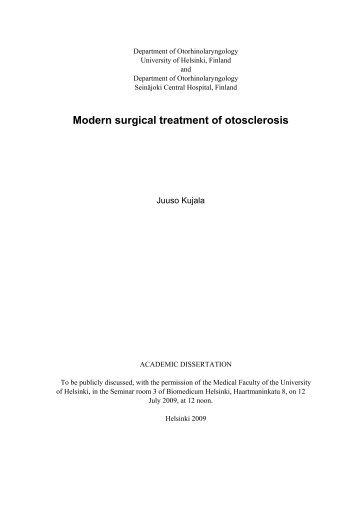 Modern surgical treatment of otosclerosis - Helda - Helsinki.fi