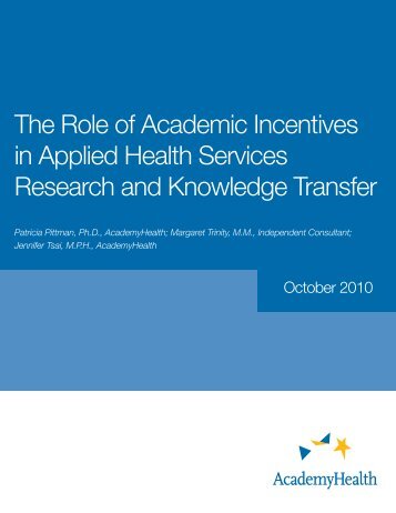 The Role of Academic Incentives in Applied ... - AcademyHealth