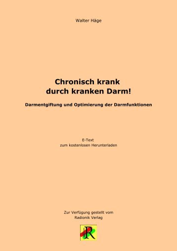 (KC5) Chronisch krank durch kranken Darm! - Radionik Verlag