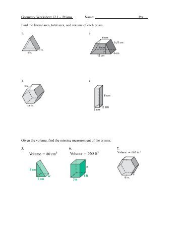 Geometry Worksheet 12.1 - Prisms Name: Per Find the lateral area ...