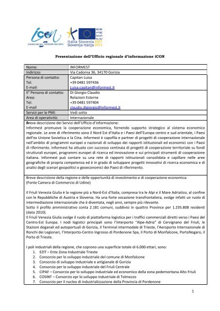INFORMEST Indirizzo: Via Cadorna 36, 34170 Gorizia ... - iCon