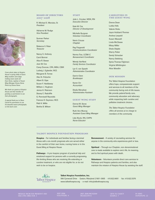 Talbot Hospice Foundation, Inc. Annual Report 2007-2008