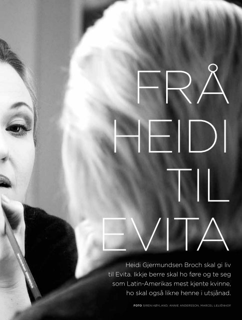 Heidi Gjermundsen Broch blir Evita - Gullblyanten