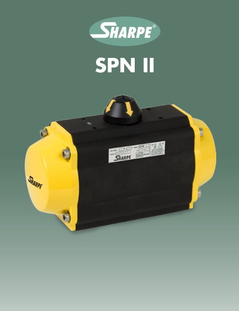 SPN II - SharpeÂ® Valves