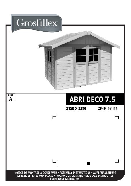 ABRI DECO 7.5 - Grosfillex Garden Home