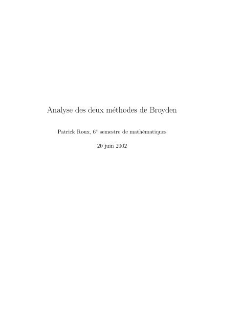 Analyse des deux mÃ©thodes de Broyden - Patrick Roux.pdf - CQFD