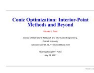 Conic Optimization: Interior-Point Methods and ... - Cornell University