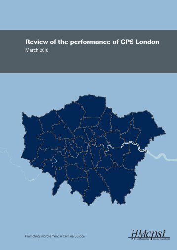 Review of the performance of CPS London - HMCPSI