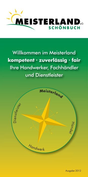 Willkommen im Meisterland kompetent · zuverlässig · fair Ihre ...