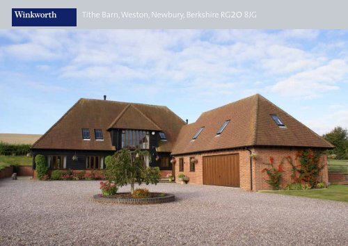 Tithe Barn, Weston, Newbury, Berkshire RG208JG - Winkworth