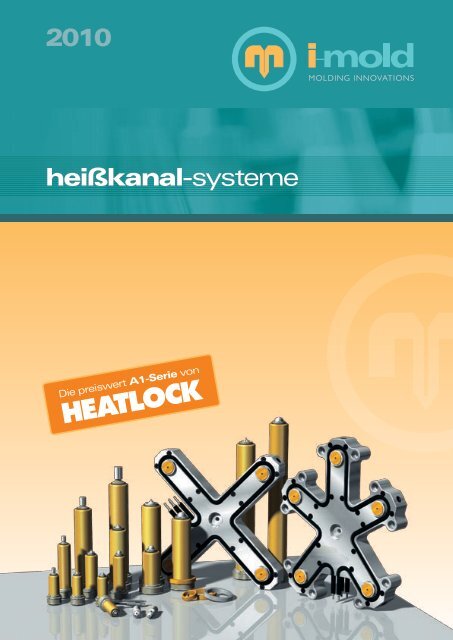 heißkanal-systeme heißkanal-systeme 2010 - Heatlock