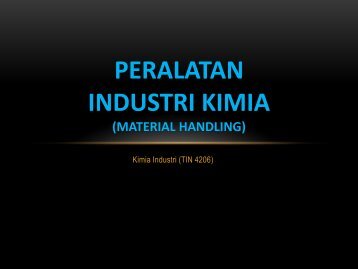 peralatan industri kimia (material handling)