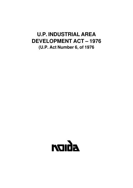 up industrial area development act â 1976 - Noida Authority Online