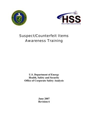 Suspect/Counterfeit Items Awareness Training Manual, June 2007