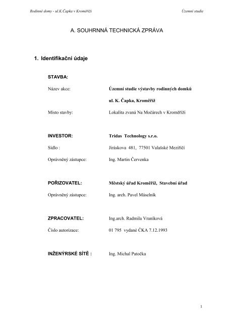A. SOUHRNNÃ TECHNICKÃ ZPRÃVA 1 ... - MÄsto KromÄÅÃ­Å¾
