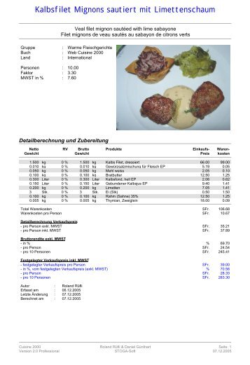 Kalbsfilet Mignons sautiert mit Limettenschaum