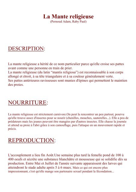 La Mante religieuse NOURRITURE: REPRODUCTION: