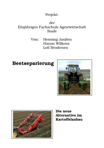 Die Beetseparierung bei Kartoffeln - InfoFarm