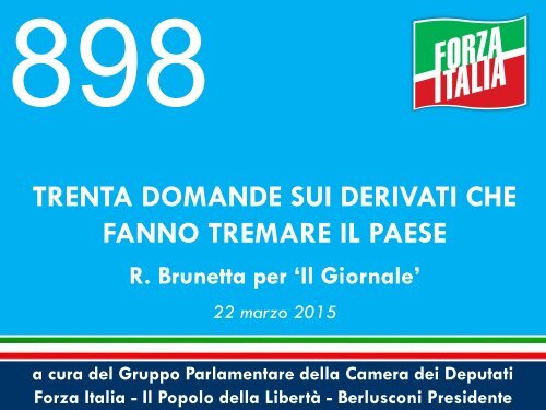 898-TRENTA-DOMANDE-SUI-DERIVATI-CHE-FANNO-TREMARE-IL-PAESE-R.-Brunetta-per-Il-Giornale