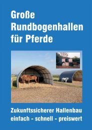 Große Rundbogenhallen für Pferde - Agrotech Rackwitz