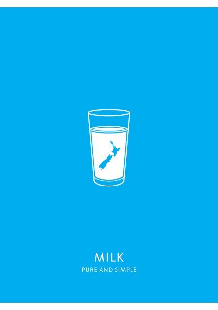Milk: Pure and Simple - Fonterra